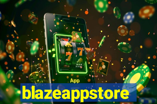 blazeappstore