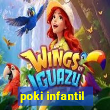 poki infantil