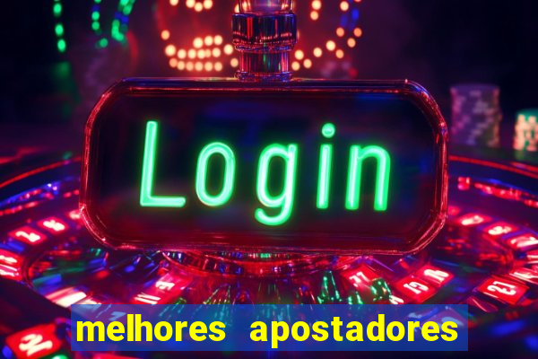 melhores apostadores esportivos do brasil
