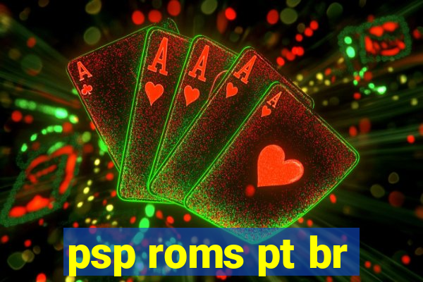 psp roms pt br