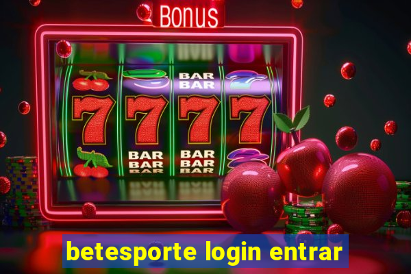betesporte login entrar