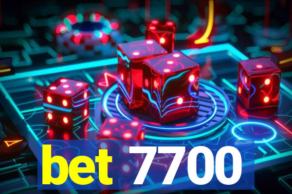 bet 7700