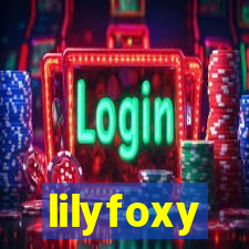 lilyfoxy