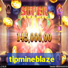 tipmineblaze
