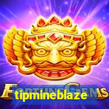 tipmineblaze