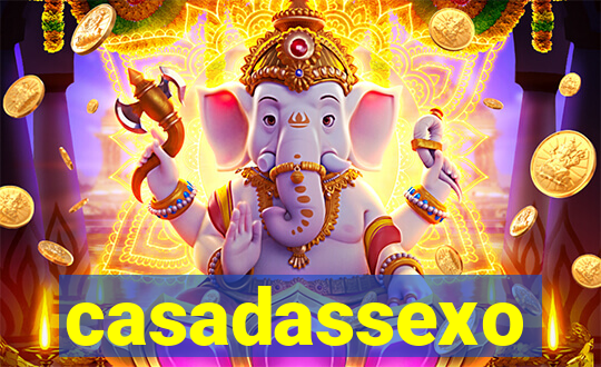 casadassexo