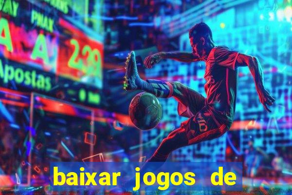baixar jogos de ganhar dinheiro de verdade