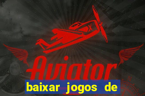 baixar jogos de ganhar dinheiro de verdade