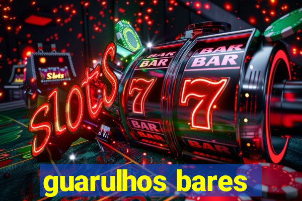 guarulhos bares
