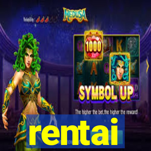 rentai