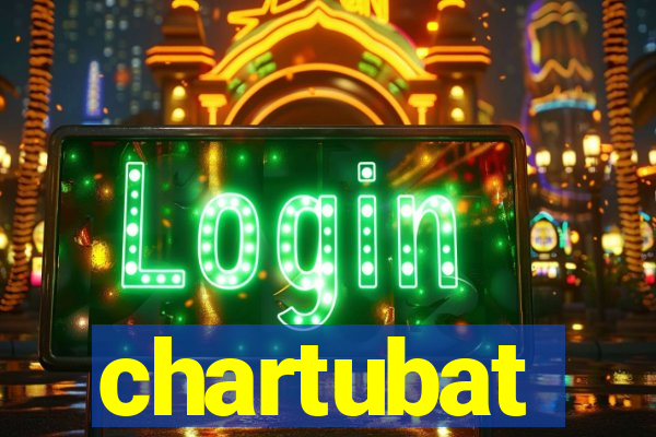 chartubat