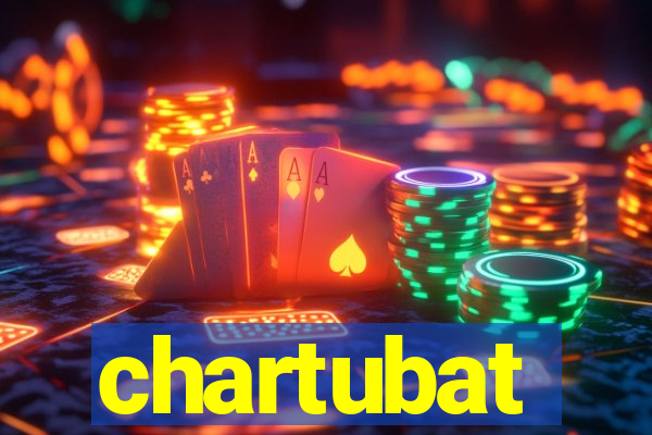 chartubat
