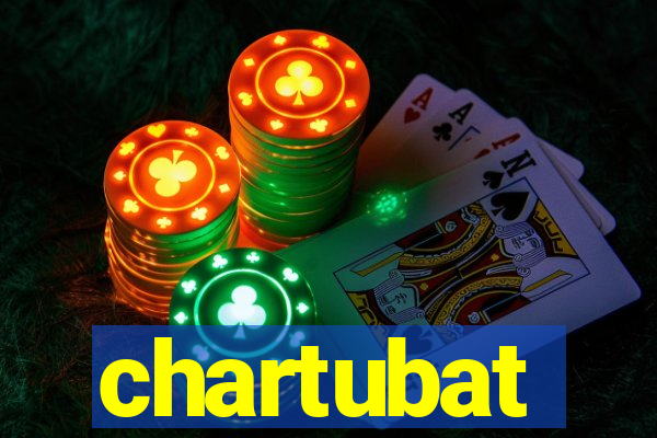 chartubat