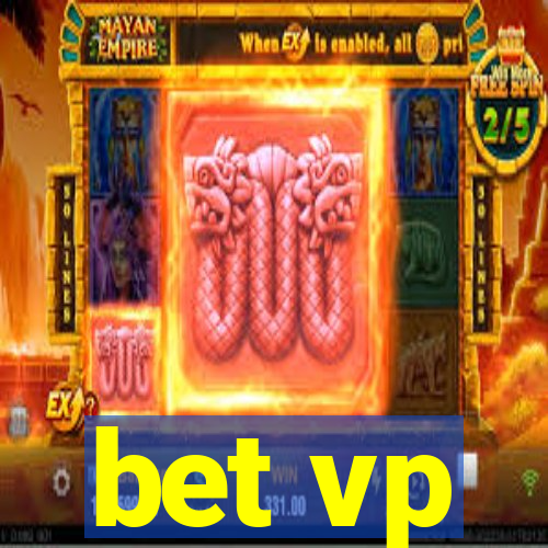 bet vp