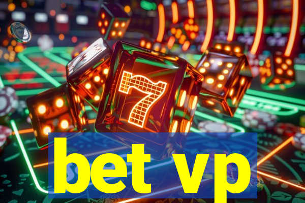 bet vp