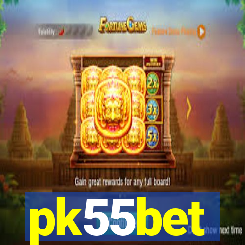 pk55bet