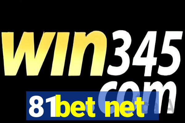 81bet net