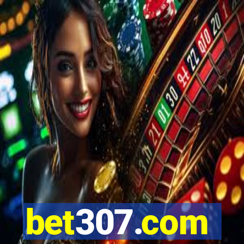 bet307.com