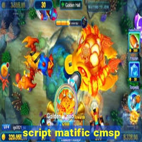 script matific cmsp