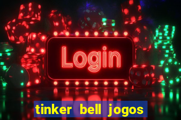 tinker bell jogos do refugio das fadas completo dublado