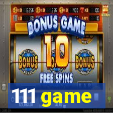 111 game