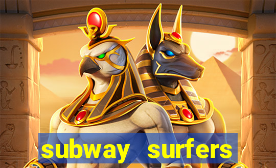 subway surfers aposta 1 real