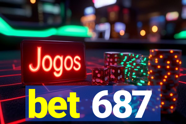 bet 687