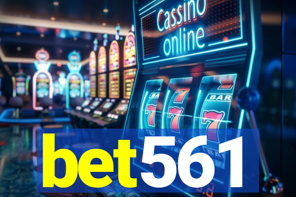 bet561