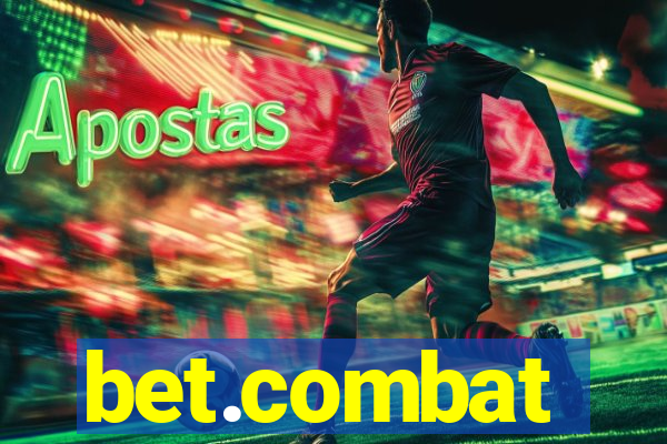 bet.combat