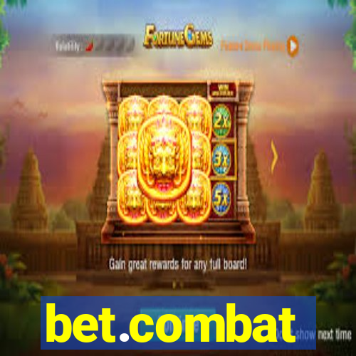 bet.combat