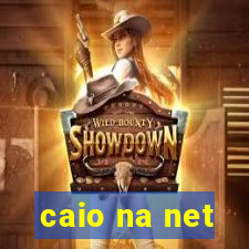 caio na net