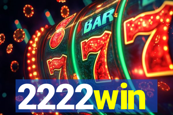 2222win