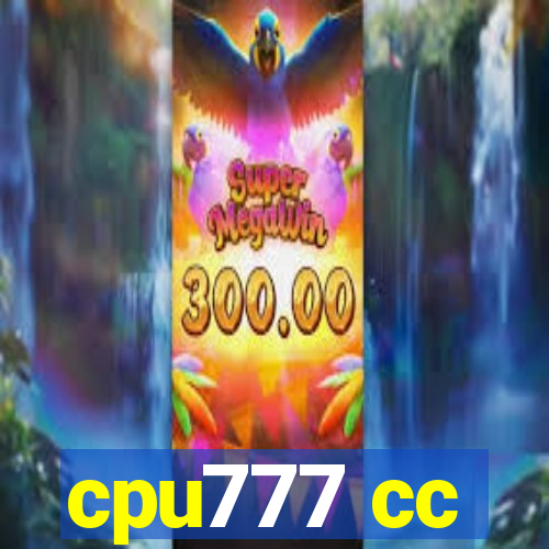 cpu777 cc