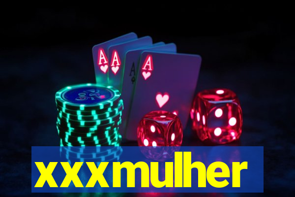 xxxmulher