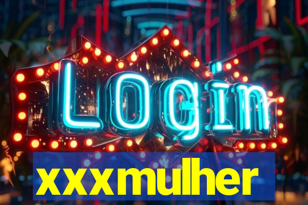 xxxmulher