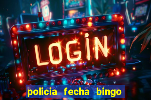 policia fecha bingo em alphaville