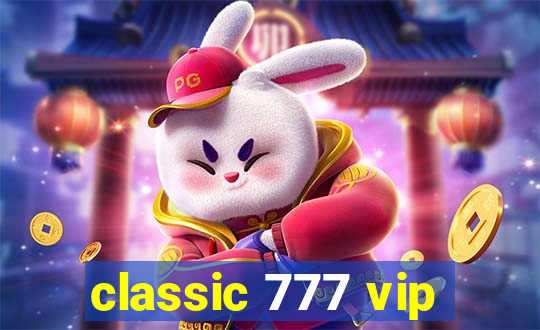 classic 777 vip