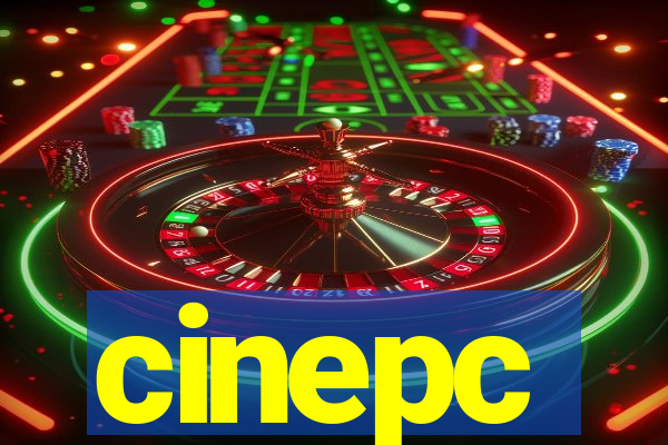 cinepc