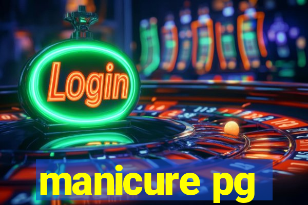 manicure pg