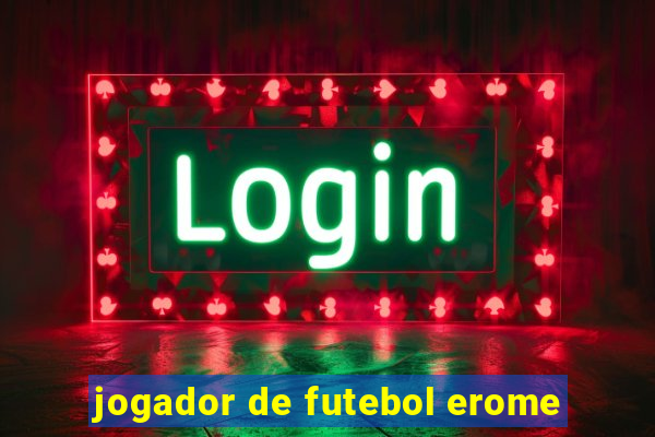 jogador de futebol erome