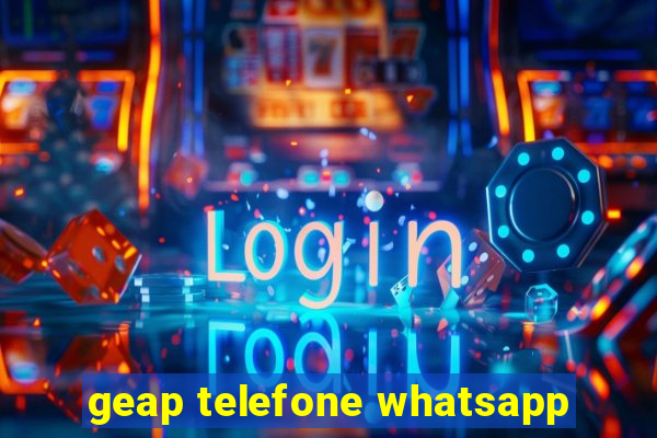geap telefone whatsapp