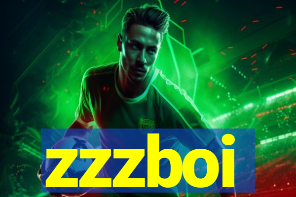 zzzboi