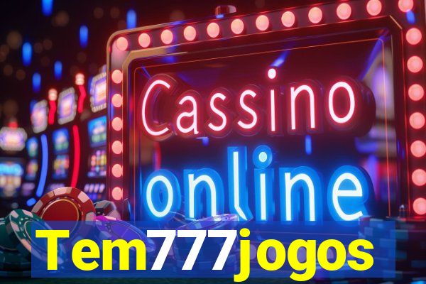 Tem777jogos