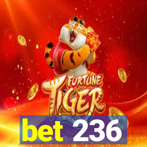 bet 236