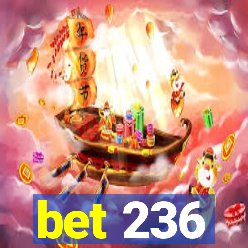 bet 236
