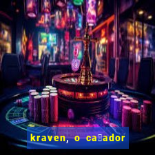 kraven, o ca莽ador filme completo dublado download