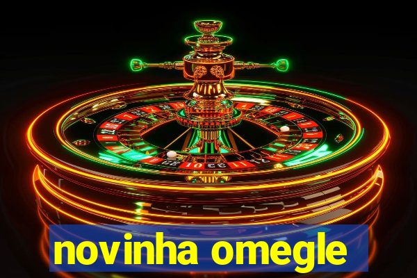 novinha omegle
