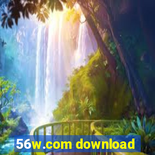56w.com download