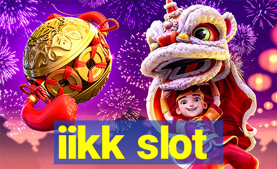 iikk slot