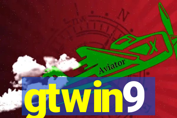 gtwin9